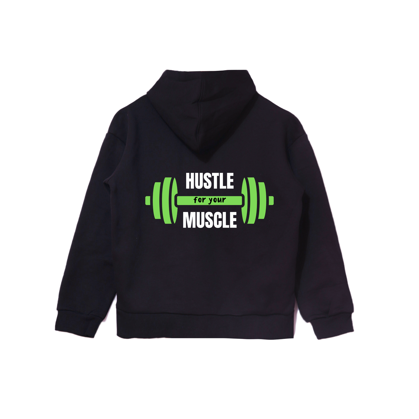 Hustle Your Muscle | Hoodie | RAWF